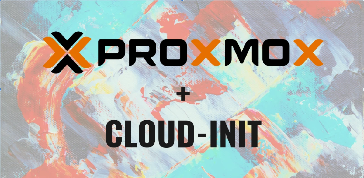 Featured image for Cloud-init in Proxmox Virtual Environment 6